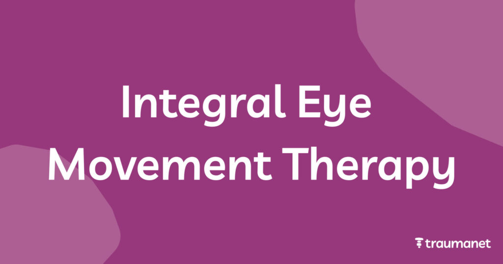 Integral Eye Movement Therapy