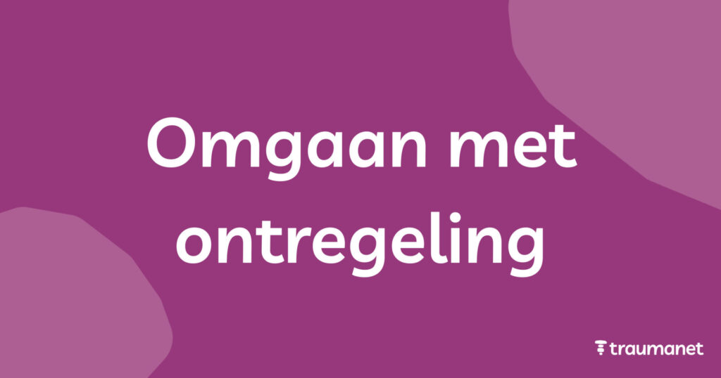 Omgaan met ontregeling