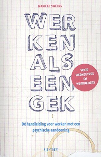 Werken als een gek