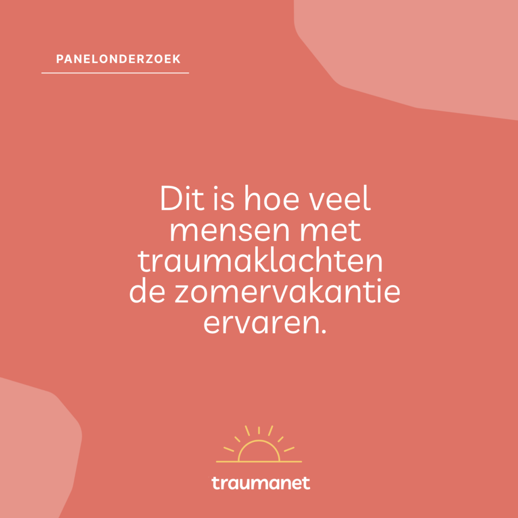 trauma en zomerperiode