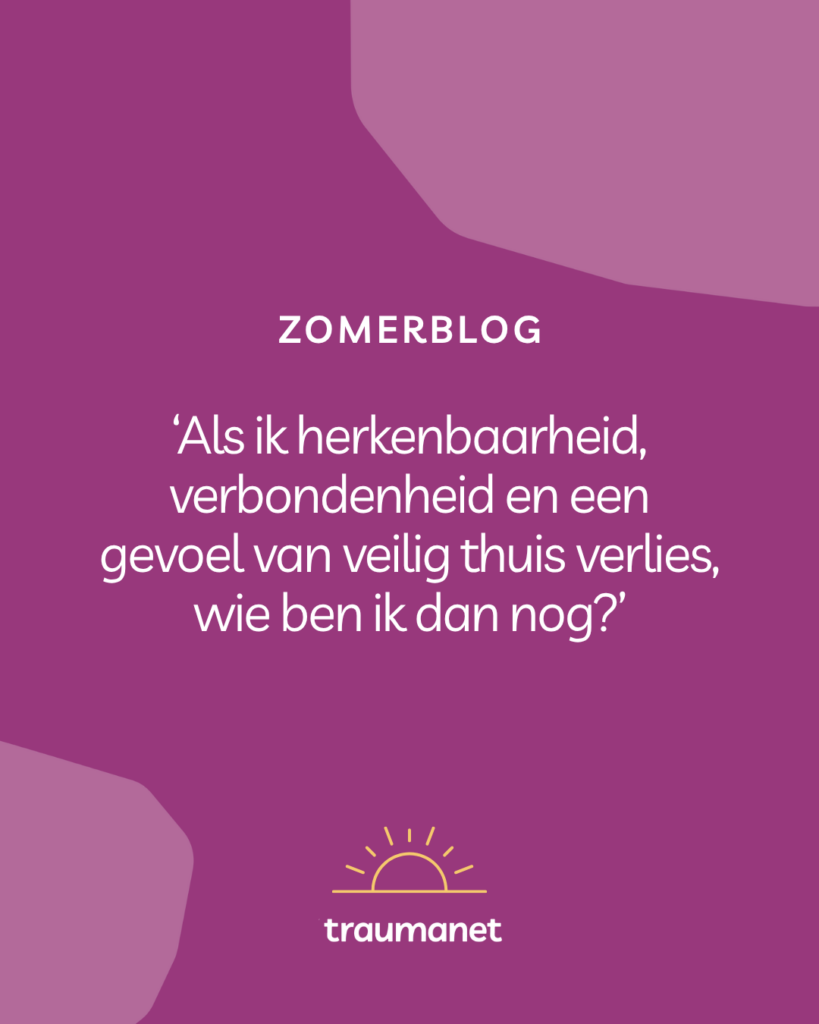trauma zomer verbondenheid