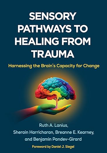 sensory pathways to healing from trauma